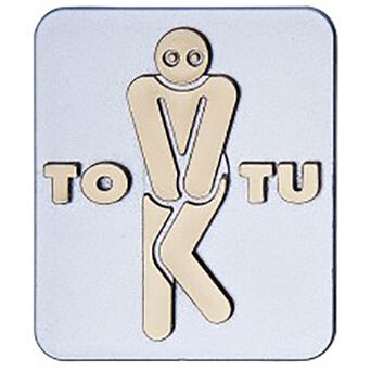 Metalized toilet sign - TO TU
